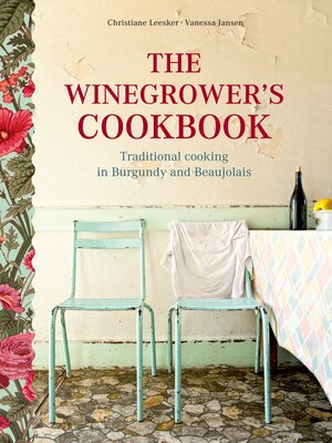 cover image of The Winegrower's Cookbook